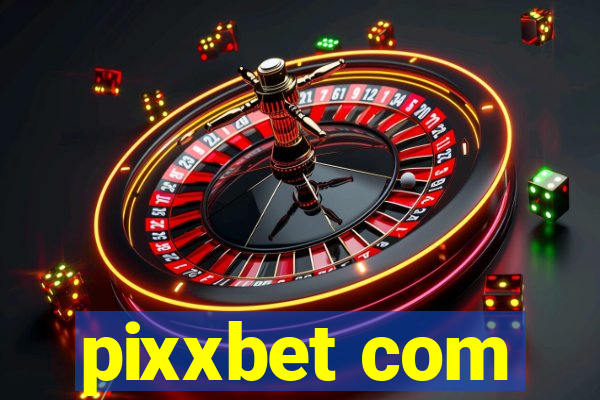 pixxbet com